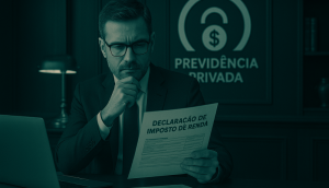 Investidor analisando declaração de imposto de renda com símbolo de previdência privada ao fundo, em ambiente financeiro elegante.